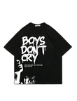 Boys Don't Cry Baskılı Siyah Renk Oversize T-Shirt