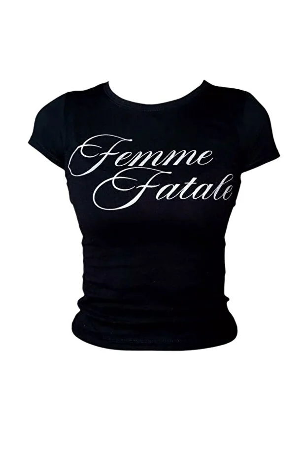 Siyah Femme Fatale Yazılı Slim Fit Kadın Tişört